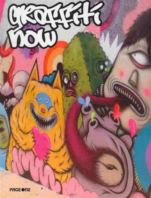 Graffiti Now, Paperback Book