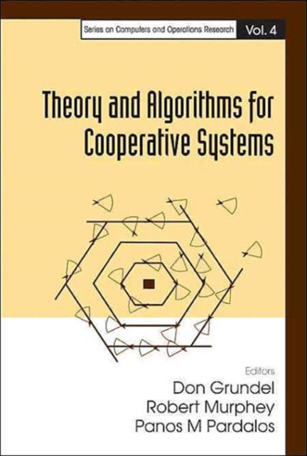 Theory And Algorithms For Cooperative Systems, Hardback Book