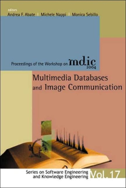 Multimedia Databases And Image Communication - Proceedings Of The Workshop On Mdic 2004, Hardback Book