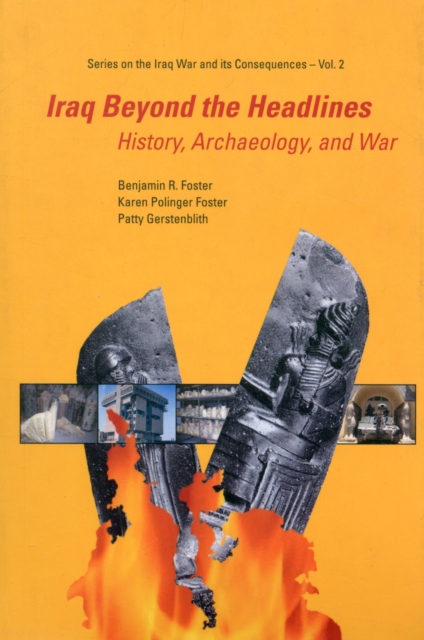 Iraq Beyond The Headlines: History, Archaeology, And War, Paperback / softback Book