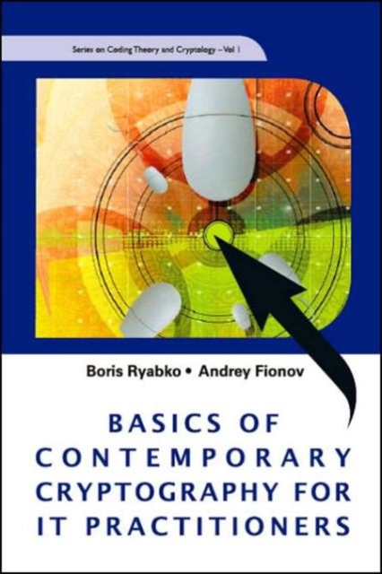Basics Of Contemporary Cryptography For It Practitioners, Hardback Book