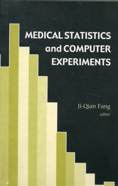 Medical Statistics And Computer Experiments (With Cd-rom), Paperback / softback Book