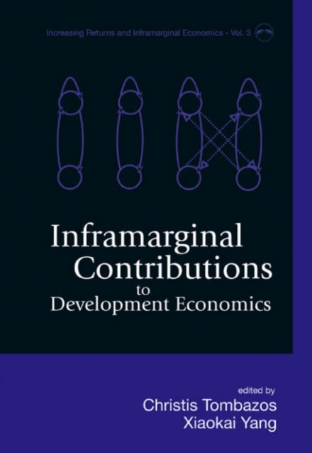 Inframarginal Contributions To Development Economics, Hardback Book