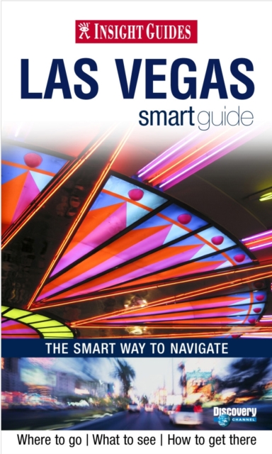 Insight Guides: Las Vegas Smart Guide, Paperback Book