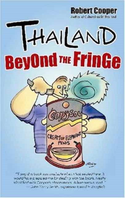 THAILAND BEYOND THE FRINGE,  Book