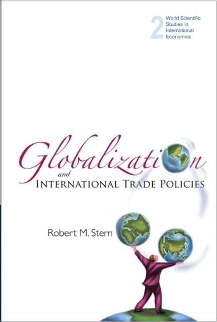 Globalization And International Trade Policies, Hardback Book