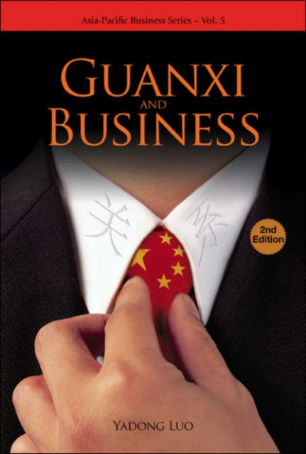 Guanxi And Business (2nd Edition), Hardback Book
