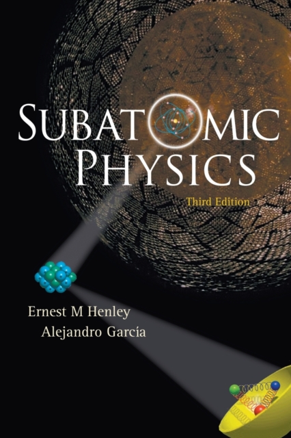 Subatomic Physics (3rd Edition), Paperback / softback Book
