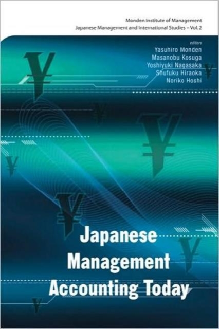 Japanese Management Accounting Today, Hardback Book