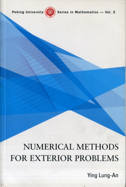 Numerical Methods For Exterior Problems, Paperback / softback Book