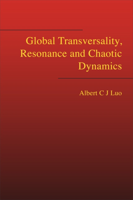 Global Transversality, Resonance And Chaotic Dynamics, Hardback Book