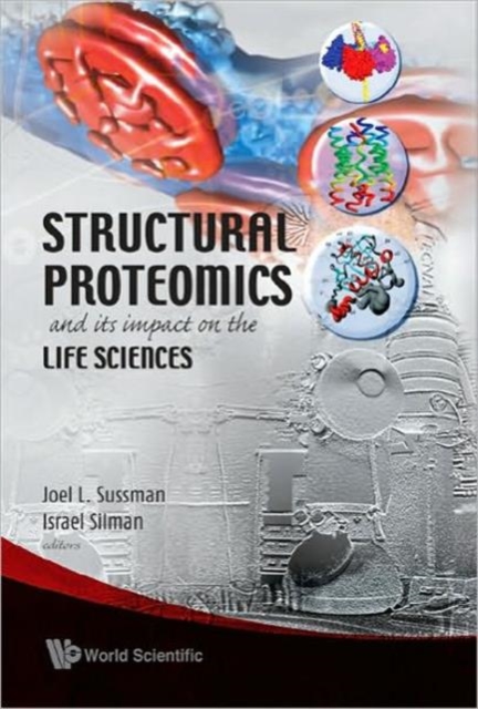 Structural Proteomics And Its Impact On The Life Sciences, Hardback Book
