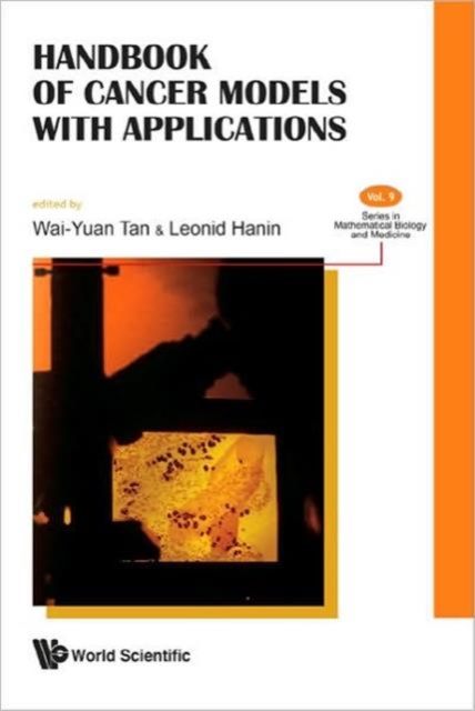 Handbook Of Cancer Models With Applications, Hardback Book
