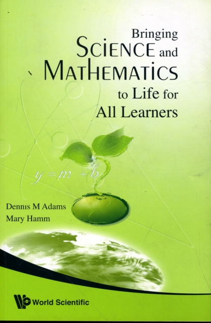 Bringing Science And Mathematics To Life For All Learners, Paperback / softback Book