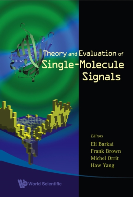 Theory And Evaluation Of Single-molecule Signals, Hardback Book