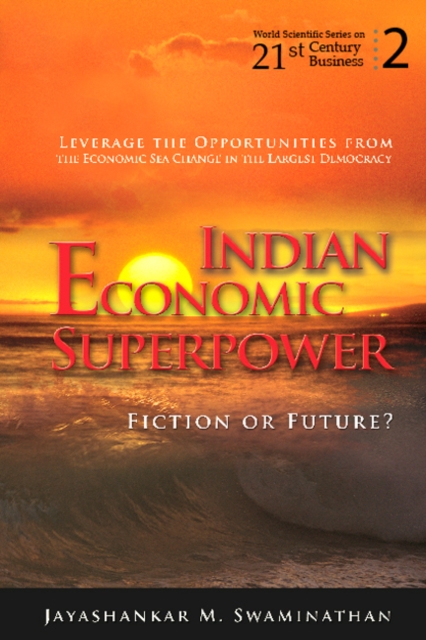 Indian Economic Superpower: Fiction Or Future, Hardback Book