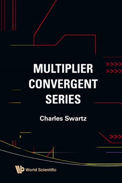 Multiplier Convergent Series, Hardback Book