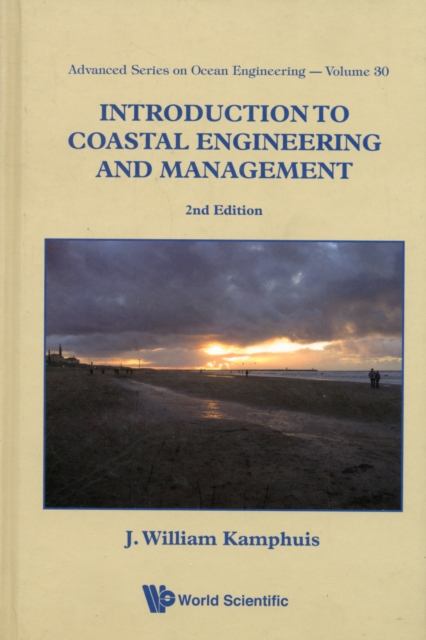 Introduction To Coastal Engineering And Management (2nd Edition), Hardback Book