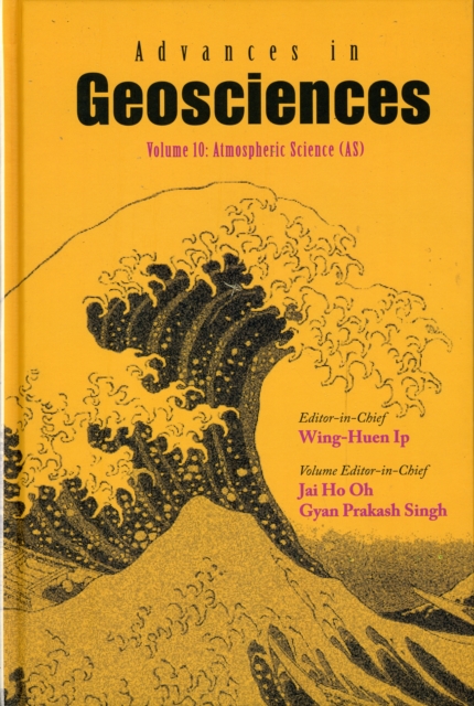Advances In Geosciences - Volume 10: Atmospheric Science (As), Hardback Book