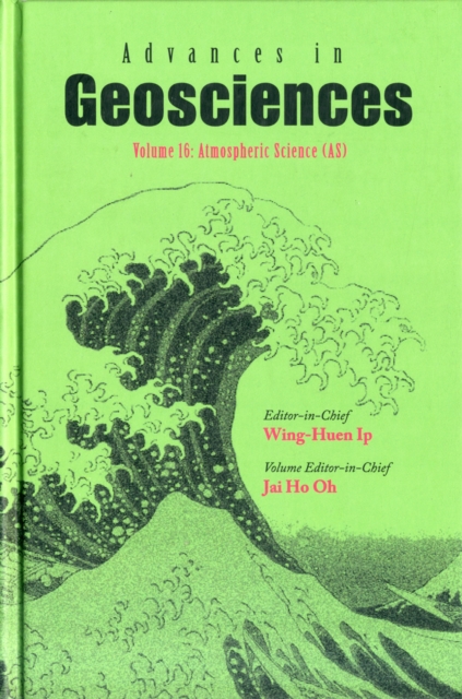 Advances In Geosciences - Volume 16: Atmospheric Science (As), Hardback Book