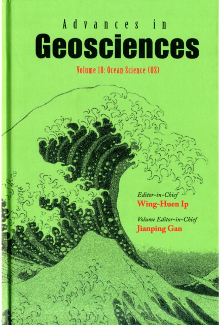 Advances In Geosciences - Volume 18: Ocean Science (Os), Hardback Book