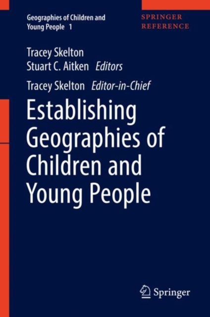 Establishing Geographies of Children and Young People, Hardback Book