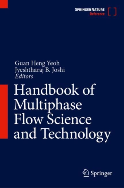 Handbook of Multiphase Flow Science and Technology, Hardback Book