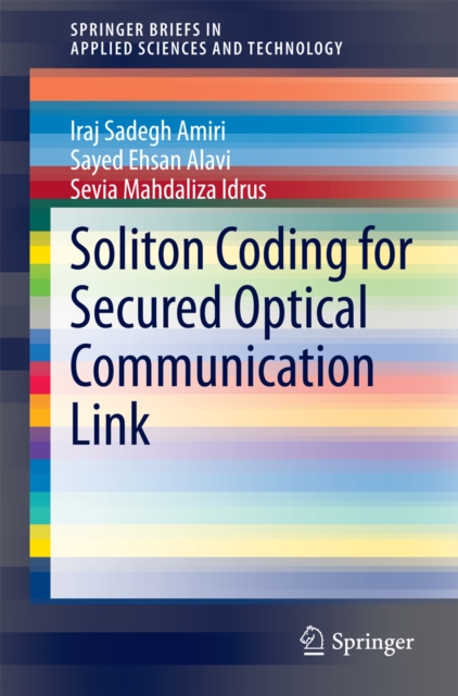 Soliton Coding for Secured Optical Communication Link, PDF eBook