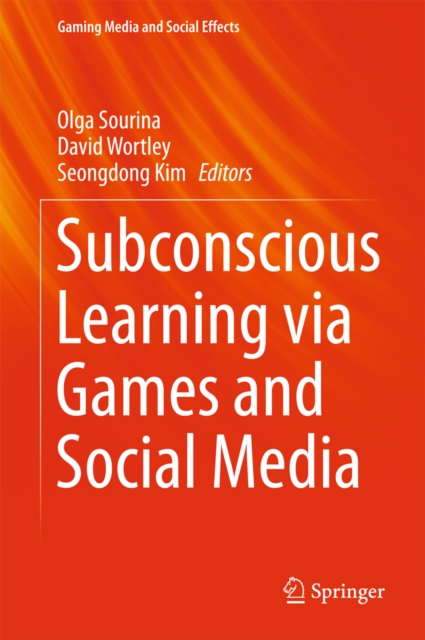Subconscious Learning via Games and Social Media, PDF eBook