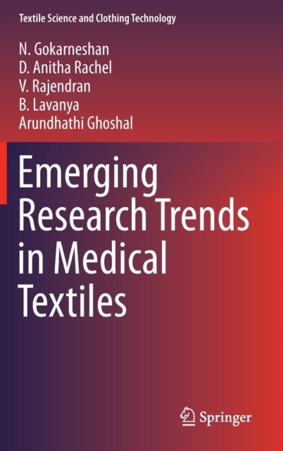 Emerging Research Trends in Medical Textiles, Hardback Book