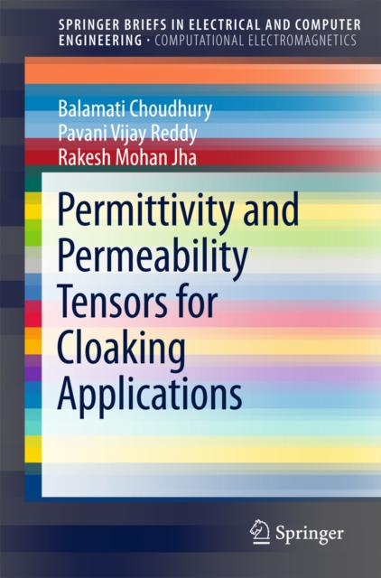 Permittivity and Permeability Tensors for Cloaking Applications, PDF eBook