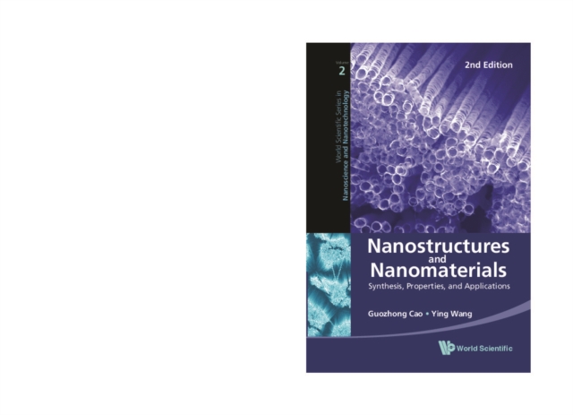 Nanostructures And Nanomaterials: Synthesis, Properties, And Applications (2nd Edition), PDF eBook