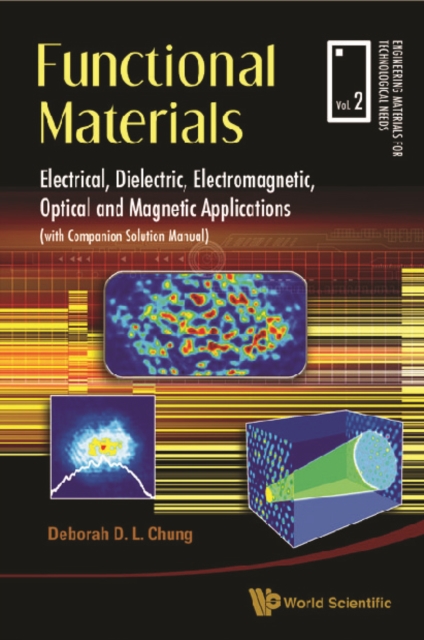 Functional Materials: Electrical, Dielectric, Electromagnetic, Optical And Magnetic Applications, PDF eBook