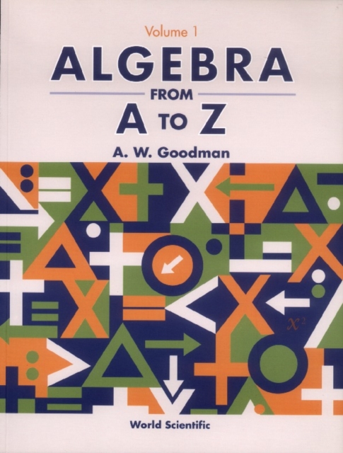 Algebra From A To Z - Volume 1, PDF eBook