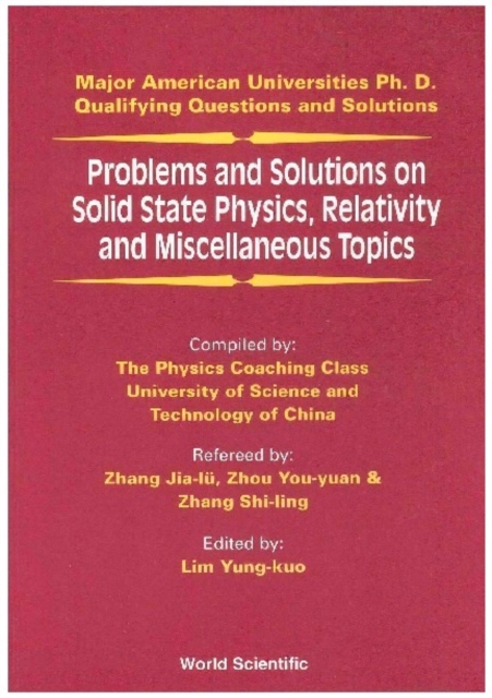 Problems And Solutions On Solid State Physics, Relativity And Miscellaneous Topics, PDF eBook