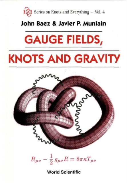 Gauge Fields, Knots And Gravity, PDF eBook