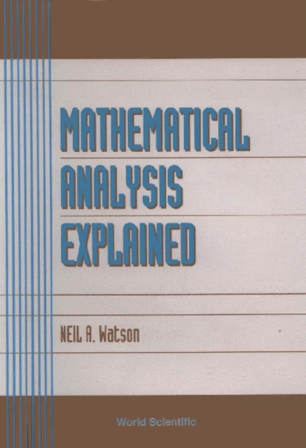 Mathematical Analysis Explained, PDF eBook