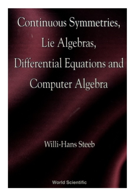 Continuous Symmetries, Lie Algebras, Differential Equations And Computer Algebra, PDF eBook