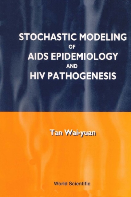 Stochastic Modelling Of Aids Epidemiology And Hiv Pathogenesis, PDF eBook