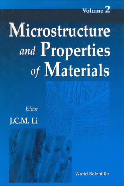 Microstructure And Properties Of Materials, Vol 2, PDF eBook