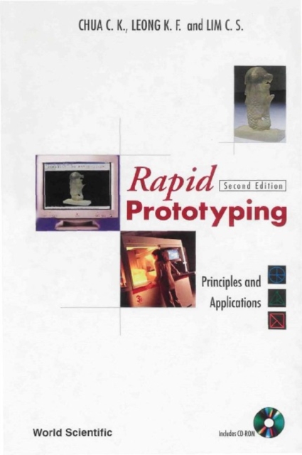 Rapid Prototyping: Principles And Applications (2nd Edition) (With Companion Cd-rom), PDF eBook