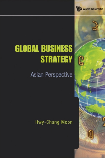 Global Business Strategy: Asian Perspective, PDF eBook