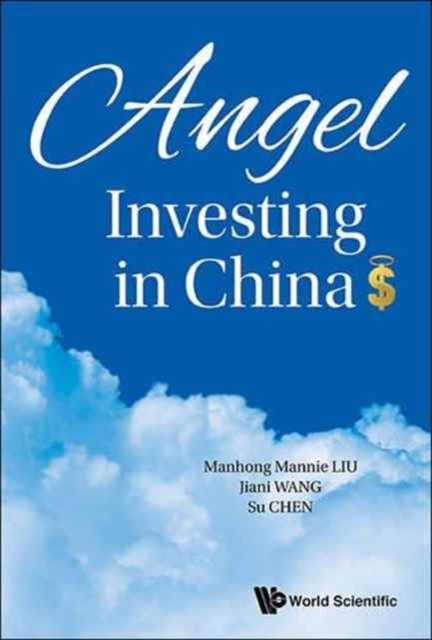 Angel Investing In China, Paperback / softback Book