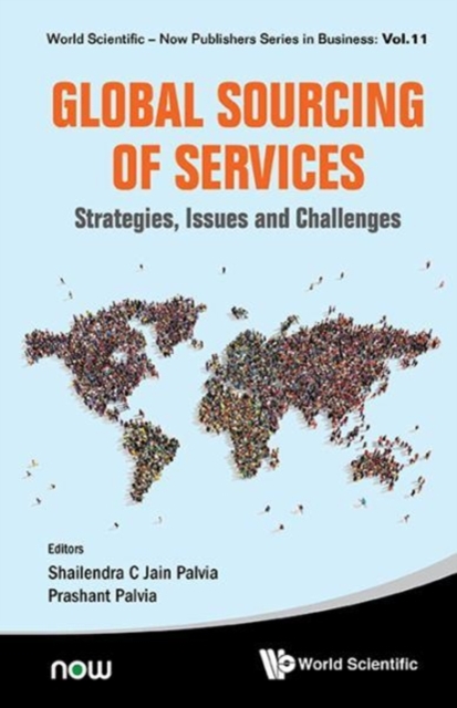 Global Sourcing Of Services: Strategies, Issues And Challenges, Hardback Book