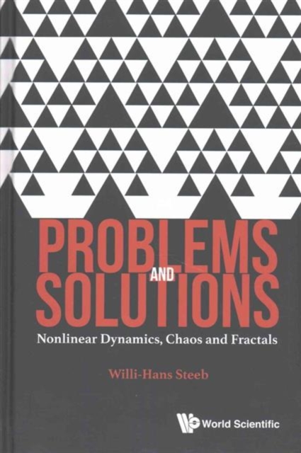 Problems And Solutions: Nonlinear Dynamics, Chaos And Fractals, Hardback Book