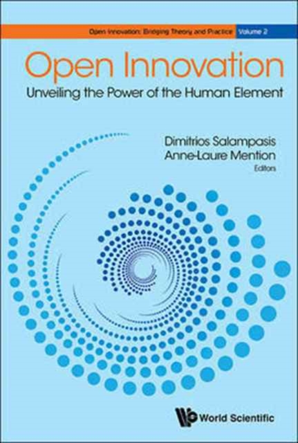 Open Innovation: Unveiling The Power Of The Human Element, Hardback Book