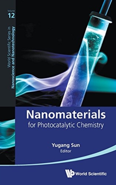 Nanomaterials For Photocatalytic Chemistry, Hardback Book
