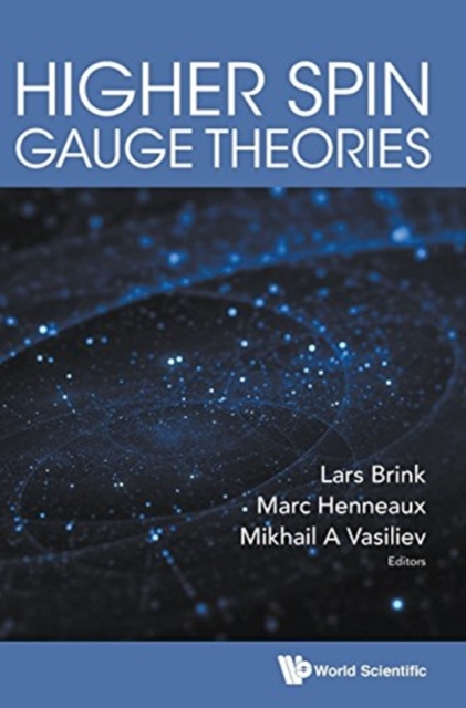 Higher Spin Gauge Theories, Hardback Book