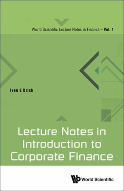 Lecture Notes In Introduction To Corporate Finance, Hardback Book