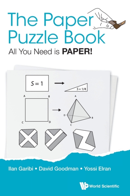 Paper Puzzle Book, The: All You Need Is Paper!, Hardback Book